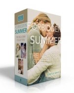 Forbidden Summer the Mila Gray Collection: Come Back to Me; Stay with Me; Run Away with Me