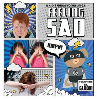 Feeling Sad