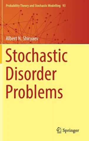 Stochastic Disorder Problems