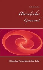 UEberirdisches Gemurmel