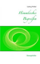 Himmlisches Begreifen