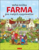 Veľká knižka Farma pre malých rozprávačov