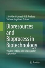Bioresources and Bioprocess in Biotechnology