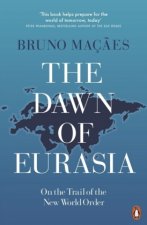 Dawn of Eurasia