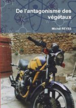 De l'antagonisme des vegetaux