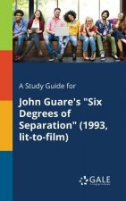 Study Guide for John Guare's Six Degrees of Separation (1993, Lit-to-film)