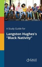 Study Guide for Langston Hughes's Black Nativity