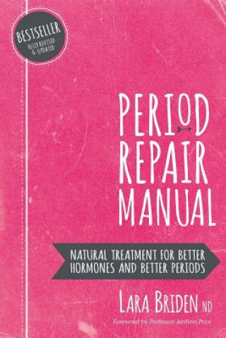 Period Repair Manual (Lara Briden)()