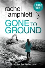 Gone to Ground