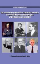 Posthumous Nobel Prize in Chemistry Volume 1