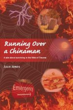 Running Over a Chinaman