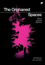 Orphaned Spaces
