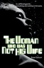 Woman Who Was Not His Wife