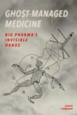 Ghost-Managed Medicine