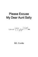 Please Excuse My Dear Aunt Sally