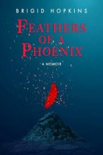 Feathers Of A Phoenix