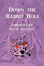 Down the Rabbit Hole