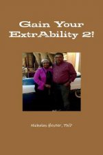 Gain Your ExtrAbility 2!