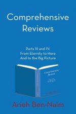 Comprehensive Reviews Parts III and IV