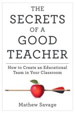 Secrets of a Good Teacher