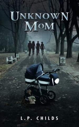 Unknown Mom