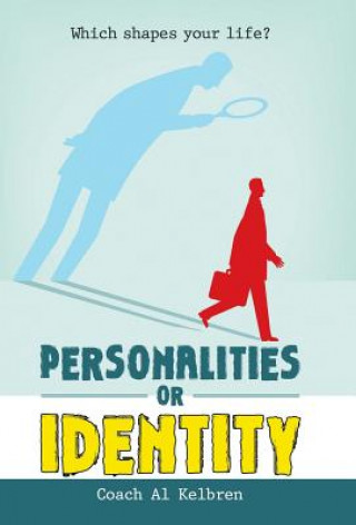 Personalities or Identity