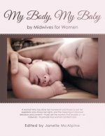 My Body, My Baby