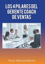 4 Pilares Del Gerente Coach De Ventas
