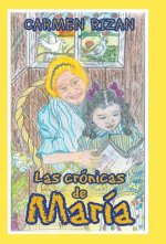 Cronicas De Maria