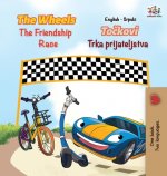 Wheels The Friendship Race (English Serbian Book for Kids)