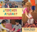 ?podemos Ayudar?: Ni?os Que Ayudan a Sus Comunidades
