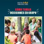 C mo Tomar Decisiones En Grupo (How to Make Decisions as a Group)