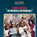 C mo Actuar de Manera Informada (How to Take Informed Action)