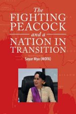 Fighting Peacock and a Nation in Transition