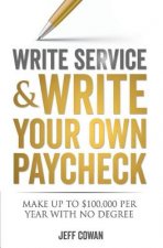 Write Service and Write Your Own Paycheck
