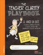 Teacher Clarity Playbook, Grades K-12