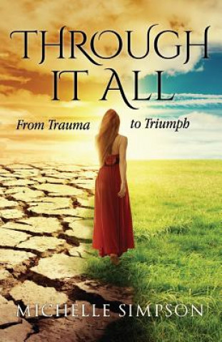 Through It All