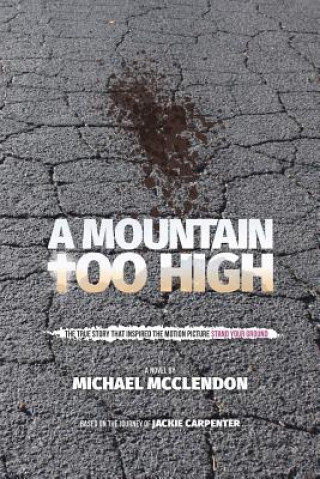 Mountain Too High