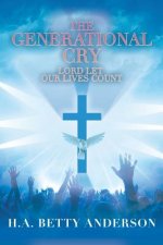 Generational Cry