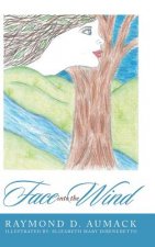 Face into the Wind