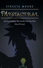 Mystactral