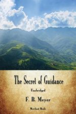 Secret of Guidance