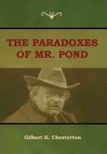 Paradoxes of Mr. Pond