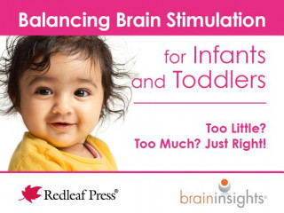 Balancing Brain Stimulation for Infants and Toddlers