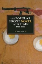 Popular Front Novel In Britain, 1934-1940