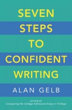 Seven Steps to Confident Writing