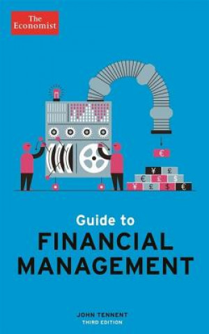 Guide to Financial Management: Understand and Improve the Bottom Line