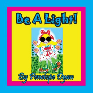 Be a Light!