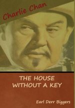 House without a Key (A Charlie Chan Mystery)