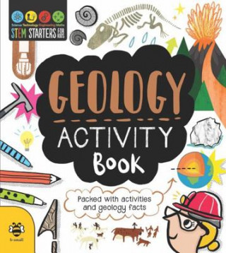 STEM Starters for Kids Geology Activity Book: Packed with Activities and Geology Facts (Jenny Jacoby,Vicky Barker)(Miękka)
